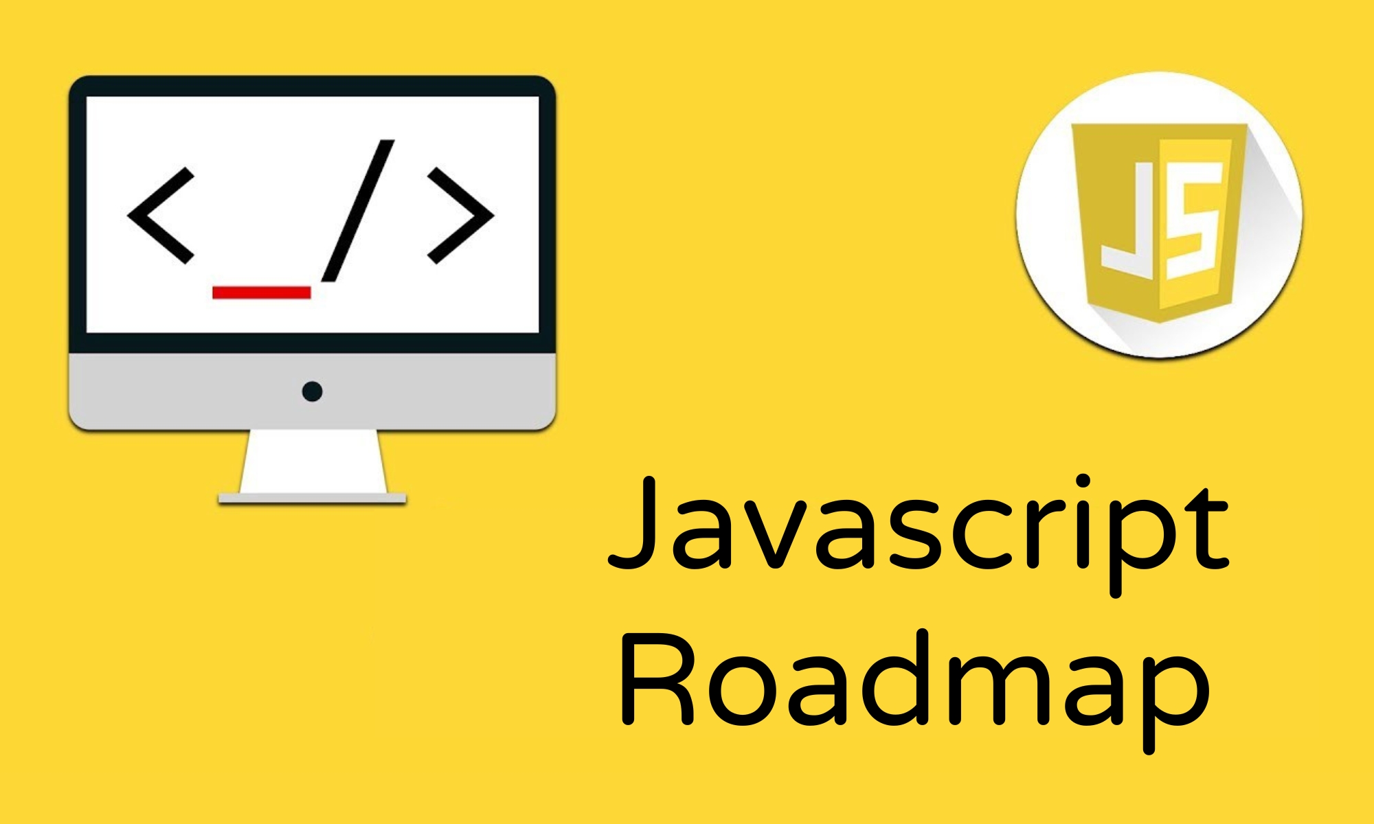 Javascript Roadmap