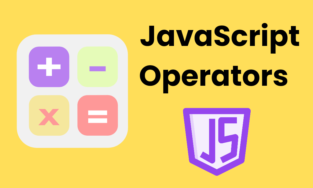 JavaScript Operators